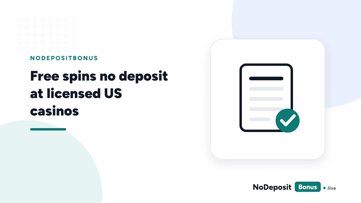 Free spins no deposit at licensed US casinos, with the value of every spin worked out